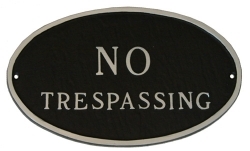 No Trespassing Oval Montague Aluminum Plaque